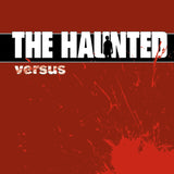 Haunted, The LP - Versus (Blood Red Vinyl) | Buy Now For 44.99