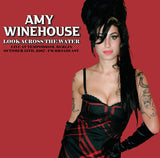 Amy Winehouse LP - Look Across the Water: Live at the Tempodrom, Berlin, October 15Th, 2007 | Buy Now For 29.99