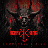 Kerry King LP - From Hell I Rise