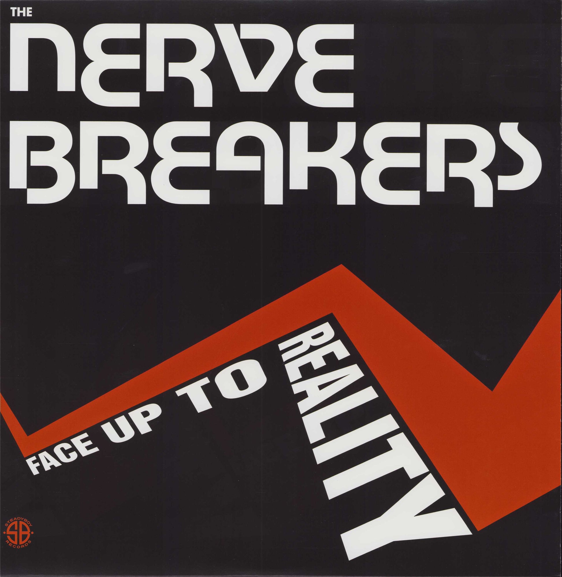 Nervebreakers, The LP - Face Up To Reality | Buy Now For 34.99