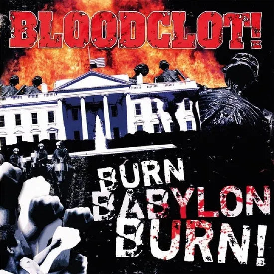 Bloodclot LP - Burn Babylon Burn (Red Vinyl) | Buy Now For 37.99