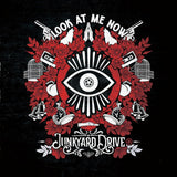 Junkyard Drive LP - Look At Me Now (Black) | Buy Now For 39.99