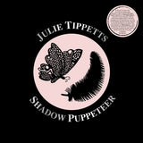 Julie Tippetts LP - Shadow Puppeteer