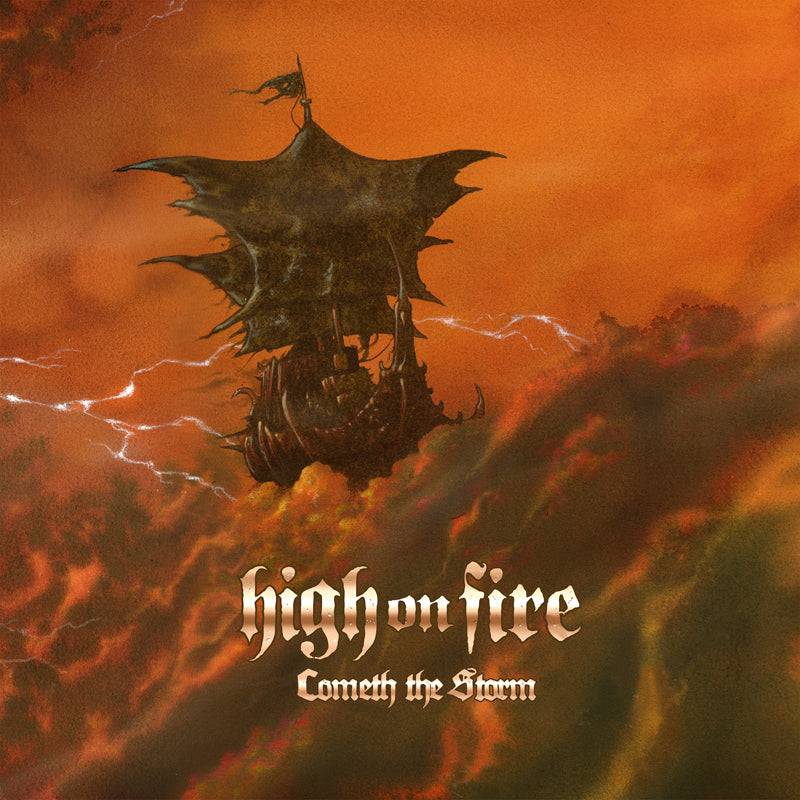 High On Fire LP - Cometh The Storm (2Lp) | Buy Now For 39.99