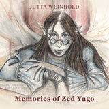 Jutta Weinhold LP - Memories Of Zed Yago | Buy Now For 39.99