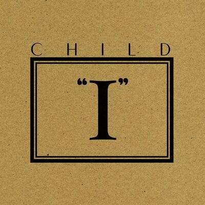 Child LP - Ep I | Buy Now For 44.99