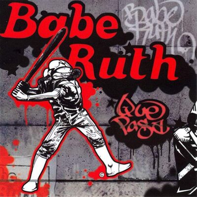 Babe Ruth LP - Que Pasa | Buy Now For 64.99