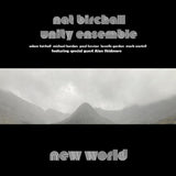 Nat Birchall Unity Ensemble LP - New World
