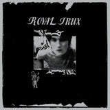 Royal Trux LP - Royal Trux (Rsd 2024)