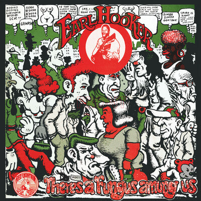 Earl Hooker LP - There's a Fungus Among Us (RSD 2024) | Buy Now For 34.99