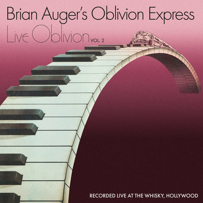 Brian Auger's Oblivion Express LP - Live Oblivion: Recorded Live at the Whisky, Hollywood- Volume 2 | Buy Now For 44.99