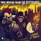 This Means War / No Restraints LP - Leave A Trace [Split Album] (Translite Orange) | Buy Now For 37.99