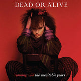 Dead Or Alive LP - Running Wild - The Inevitable