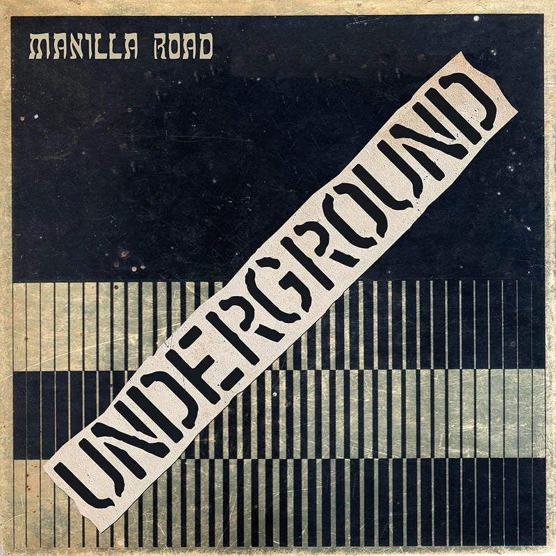 Manilla Road LP - Underground | Buy Now For 44.99
