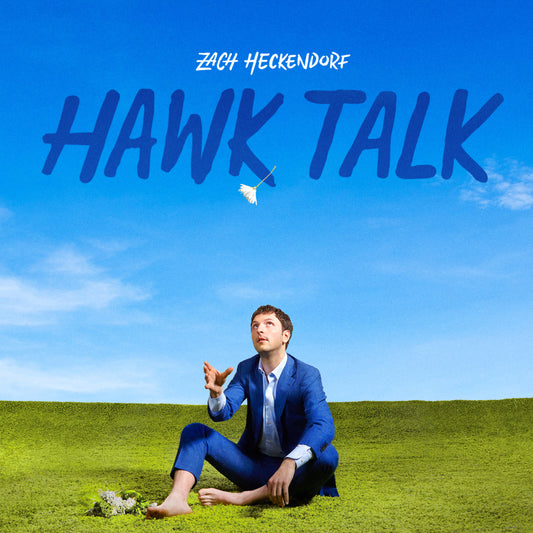 Zach Heckendorf LP - Hawk Talk (Opaque Blue Vinyl)