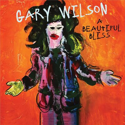 Gary Wilson LP - A Beautiful Bliss | Buy Now For 49.99
