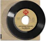 Carlettes LP - Lost Without Your Love