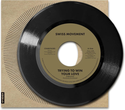 Swiss Movement LP - Trying To Win Your Love