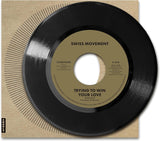 Swiss Movement LP - Trying To Win Your Love
