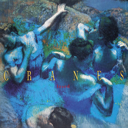 Cranes LP - Loved (1Lp White Coloured) | Buy Now For 44.99