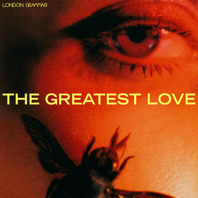 London Grammar LP - The Greatest Love | Buy Now For 39.99