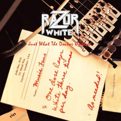 Razor White LP - Just What the Doctor Ordered | Buy Now For 44.99