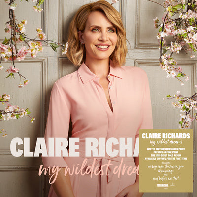 Claire Richards LP - My Wildest Dreams (Signed Edition) | Buy Now For 39.99