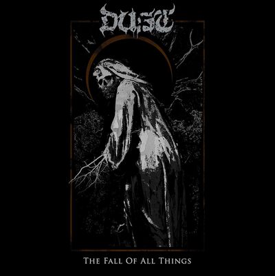 Dust LP - The Fall of All Things | Buy Now For 39.99
