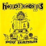 Heideroosjes LP - Noisy Fairytales | Buy Now For 49.99