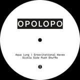 Opolopo LP - Sickla Side Push Shuffle/Aqua Lung/Groovitational Waves | Buy Now For 34.99
