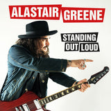 Alastair Greene LP - Standing Out Loud