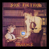 Non-Fiction LP - Preface | Buy Now For 34.99