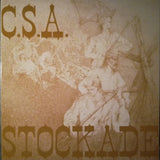 C.S.A. LP - Stockade | Buy Now For 24.99