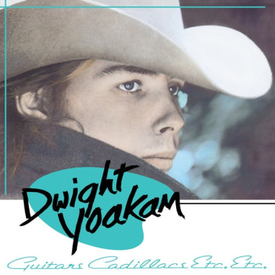 Dwight Yoakam LP - Guitars, Cadillacs, Etc. Etc. | Buy Now For 54.99