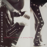 Dwight Yoakam LP - Buenos Noches from a Lonely Room | Buy Now For 44.99