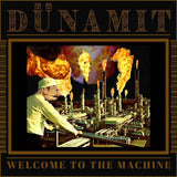 Dünamit LP - Welcome To The Machine | Buy Now For 39.99