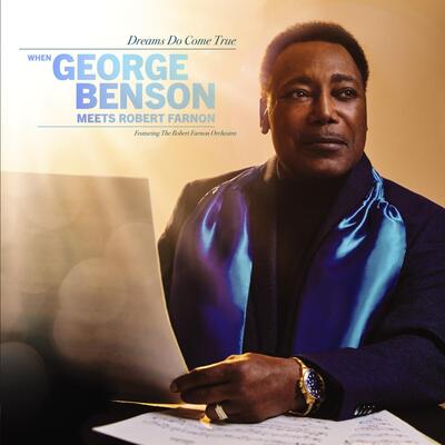 George Benson LP - Dreams Do Come True: When George Benson Meets Robert Farnon: Featuring the Robert Farnon Orchestra | Buy Now For 59.99