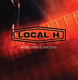 Local H LP - Here Comes The Zoo [20Th Anniversary Edition] (2Lp) | Buy Now For 39.99