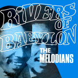 The Melodians LP - Rivers of Babylon | Buy Now For 39.99