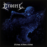 Crocell LP - Of Frost, Of Flame, Of Flesh | Buy Now For 39.99