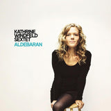 Kathrine Windfeld Sextet LP - Aldebaran [Vinyl] | Buy Now For 34.99