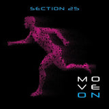 Section 25 LP - Move On | Buy Now For 44.99