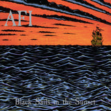 Afi LP - Black Sails In The Sunset (25Th Anniversary Edition)
