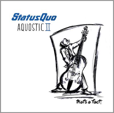 Status Quo LP - Aquostic II: That's a Fact! | Buy Now For 39.99