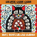 Beaux Gris Gris & The Apocalypse LP - Hot Nostalgia Radio [2Lp Coloured Vinyl] | Buy Now For 59.99