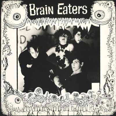 Brain Eaters LP - Brain Eaters