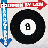 Down By Law LP - Crazy Days