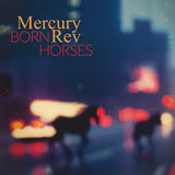 Mercury Rev LP - Born Horses
