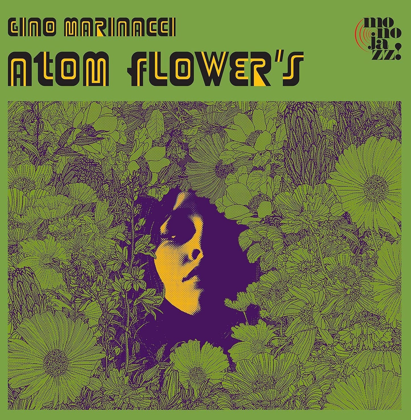 Gino Marinacci LP - Atom Flower'S