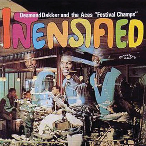 Desmond Dekker & The Aces LP - Intensified